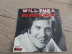 Single Will Tura: nu sta ik daar, Cd's en Dvd's, Vinyl | Nederlandstalig, Ophalen of Verzenden, Zo goed als nieuw