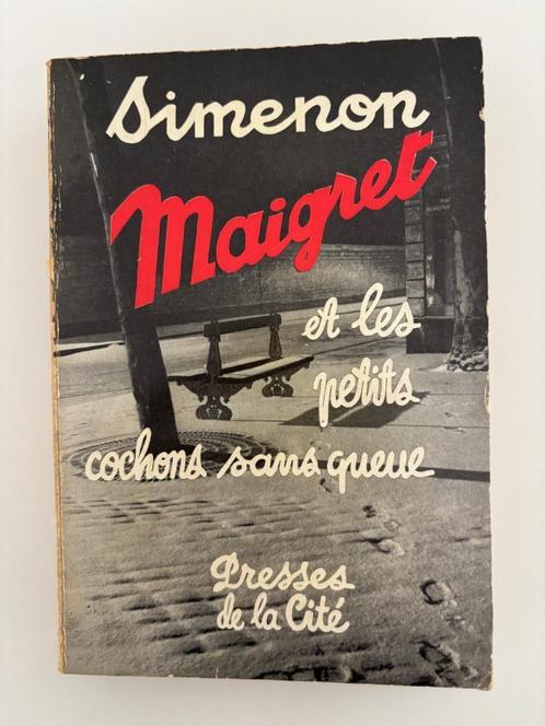 Simenon Maigret et les Petits Cochons sans Queue  - 1957, Boeken, Detectives, Gelezen, Ophalen of Verzenden
