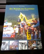 Het Wonder van Vlaanderen - het epos van de ronde, Boeken, Ophalen of Verzenden
