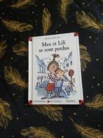 Max et  Lili se sont perdus., Livres, Livres pour enfants | 4 ans et plus, Comme neuf, Enlèvement ou Envoi