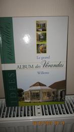 L'album des verandas, Ophalen of Verzenden, Zo goed als nieuw, Luc Willems, Architectuur algemeen
