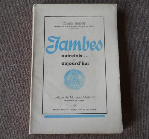 Jambes autrefois et aujourd'hui  -  Namur, Boeken, Geschiedenis | Nationaal, Gelezen, Ophalen of Verzenden