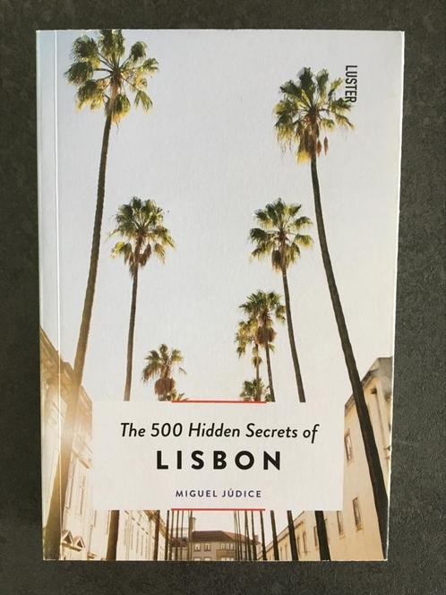The 500 secrets of Lisbon - Nieuw, Boeken, Reisgidsen, Nieuw, Reisgids of -boek, Europa, Ophalen of Verzenden