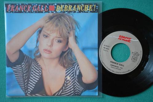 France Gall — Débranche ! - Vinyle simple, CD & DVD, Vinyles Singles, Comme neuf, Single, Pop, 7 pouces, Enlèvement ou Envoi