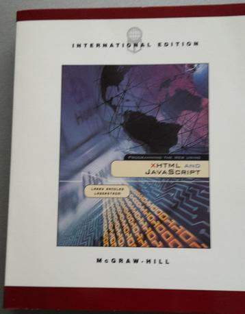 XHTML and Javascript, Livres, Informatique & Ordinateur, Enlèvement ou Envoi, Comme neuf, Internet ou Webdesign, McGraw-Hill