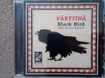 Varttina   black bird, Cd's en Dvd's, Cd's | Country en Western, Ophalen of Verzenden, Zo goed als nieuw