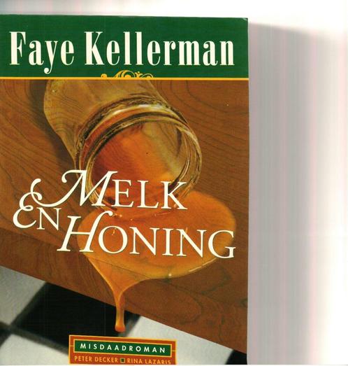Melk en honing faye kellerman 318 blz, Livres, Thrillers, Comme neuf, Enlèvement ou Envoi