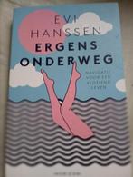 EVI HANSSEN * ERGENS ONDERWEG, Ophalen of Verzenden, Zo goed als nieuw