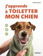 J'apprends à toiletter mon chien, Enlèvement ou Envoi, Neuf