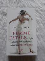 Boek: Pat Shipman - Femme Fatale, Boeken, Thrillers, Pat Shipman, Ophalen of Verzenden, Zo goed als nieuw