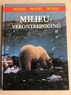 Milieuverontreiniging. Reeks Profiel, Envoi, Neuf