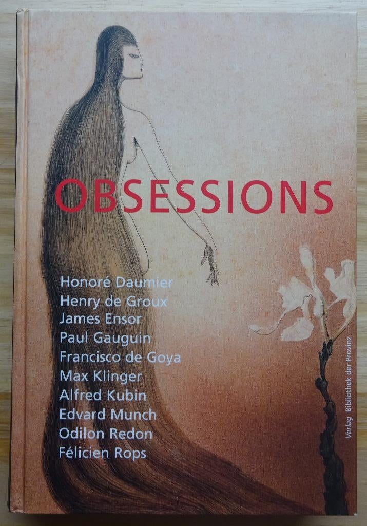 Obsessions 2006 Daumier, Rops, Redon, Goya, Ensor, Ophalen of Verzenden, Nieuw, Schilder- en Tekenkunst