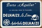 Carte à jouer DELHAIZE LE LION/PORTO AGUILAR, Collections, Enlèvement ou Envoi, Comme neuf, Carte(s) à jouer