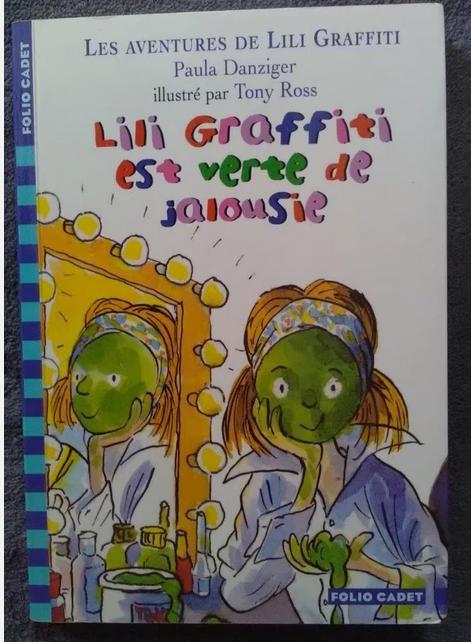 Les aventures de Lili Graffiti: Lili Graffiti est verte..., Livres, Livres pour enfants | Jeunesse | Moins de 10 ans, Comme neuf