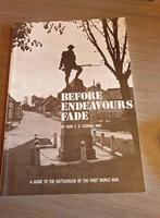 1914-1918 Before Endeavours Fade., Enlèvement ou Envoi, Livre ou Revue