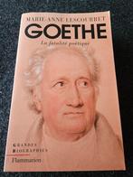 Goethe. La fatalité poétique. Lescourret. Boek, Boeken, Ophalen of Verzenden, Zo goed als nieuw
