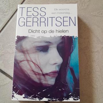 Dicht op de hielen van Tess Gerritsen beschikbaar voor biedingen
