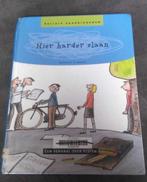 hier harder slaan - een verhaal over pesten, Boeken, Ophalen of Verzenden
