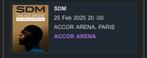 Sdm accor arena 2025, Tickets & Billets