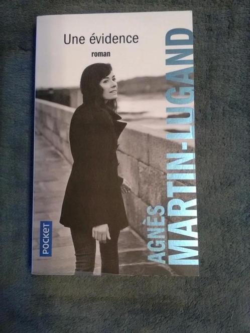 "Une évidence" Agnès Martin-Lugand (2020) NEUF !, Livres, Romans, Neuf, Europe autre, Enlèvement ou Envoi