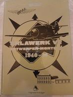 Erlawerk VII Antwerpen-Mortsel 1940-1944, Boeken, Ophalen of Verzenden, Zo goed als nieuw