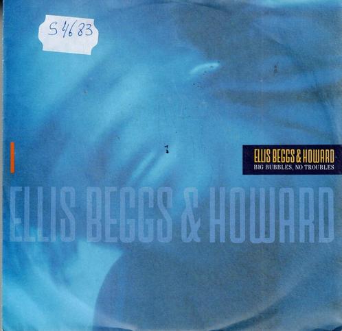 Vinyl, 7"   /   Ellis Beggs & Howard* – Big Bubbles, No Trou, Cd's en Dvd's, Vinyl | Overige Vinyl, Overige formaten, Ophalen of Verzenden