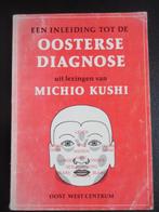 Een inleiding tot de Oosterse Diagnose, Boeken, Gelezen, Achtergrond en Informatie, Spiritualiteit algemeen, Ophalen of Verzenden