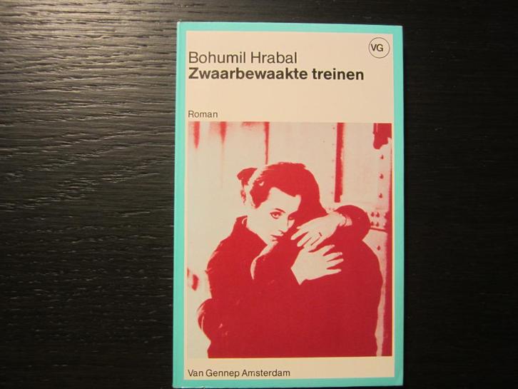 Zwaarbewaakte treinen  -Bohumil Hrabal-, Boeken, Literatuur, Ophalen of Verzenden