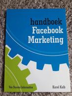 (Boek) Karel Kolb - Handboek Facebook-Marketing, Karel Kolb, Social media, Facebook, Enlèvement ou Envoi, Neuf