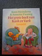 K. Meinderts - Het grote boek van Kuik en Vark, Ophalen of Verzenden, Zo goed als nieuw, K. Meinderts