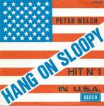 Single 7" - PETER WELCH - HANG ON SLOOPY (  1965), Gebruikt, Overige genres, 7 inch, Single