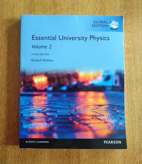 Essential University Physics Vol 2 R. Wolfson, Global Ed, Livres, Livres d'étude & Cours, Utilisé, Autres niveaux, Enlèvement ou Envoi