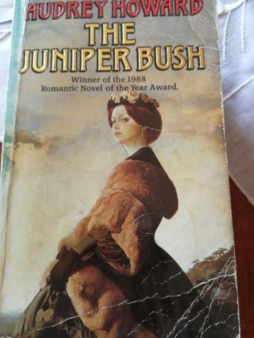 Audrey HOWARD - the Juniper bush - engels