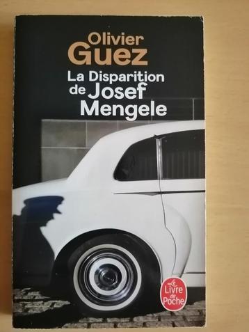 La disparition de Josef Mengele d'Olivier Guez