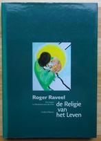 Roger Raveel, de religie van het leven, 2009, Ophalen, Carlos Alleene, Zo goed als nieuw, Schilder- en Tekenkunst