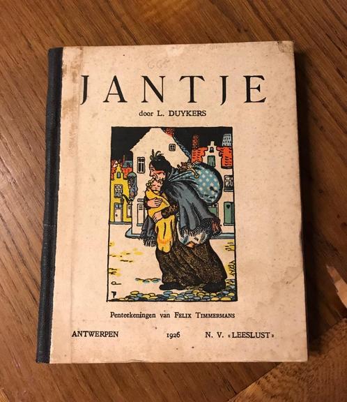 Boek Jantje L. Duykers - pentekeningen van Felix Timmermans, Antiquités & Art, Antiquités | Livres & Manuscrits, Enlèvement ou Envoi