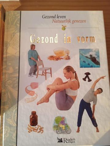 Gezond leven , Gezond in vorm, isbn 90 6407 560 3