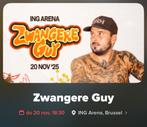 2 tickets Zwangere Guy 20 november BXL staanplaatsen, Twee personen, November