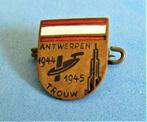 Gezocht speldjes antwerpen 1944-1945, Verzamelen, Militaria | Tweede Wereldoorlog, Ophalen