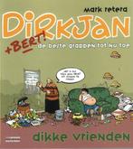 Dirkjan en Bert - Dikke vrienden - mark retera, Ophalen of Verzenden, Nieuw