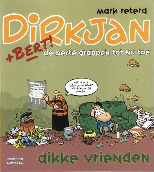 Dirkjan en Bert - Dikke vrienden - mark retera, Boeken, Stripverhalen, Nieuw, Ophalen of Verzenden