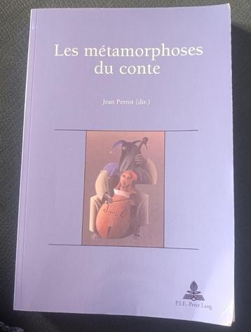 Les Métmorphoses du Conte : Jean Perrot : GRAND FORMAT