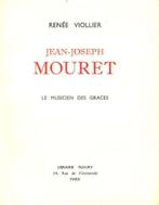 VIOLLIER R. - J.-J. MOURET LE MUSICIEN DES GRACES, Livres, Musique, Comme neuf, Envoi