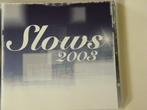 Slows 2003 - Bruce Springsteen , Oasis, Pink Shakira (cd), Cd's en Dvd's, Ophalen of Verzenden
