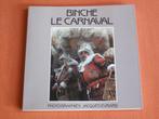 BINCHE - " LE CARNAVAL ", Enlèvement ou Envoi, Utilisé, Autres sujets/thèmes