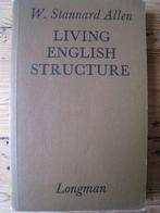 Schoolboek : Living English Structure, W. Stannard Allen, Boeken, Schoolboeken, Ophalen of Verzenden