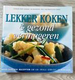 Lekker koken & gezond vermageren kookboek, Ophalen, Zo goed als nieuw, Gezond koken
