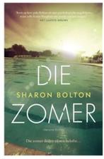 Boe Die zomer - Sharon Bolton, Verzenden, Zo goed als nieuw