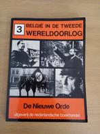 Boek  België in de tweede wereldoorlog. De nieuwe orde., Maurice De Wilde, Algemeen, Zo goed als nieuw, Tweede Wereldoorlog