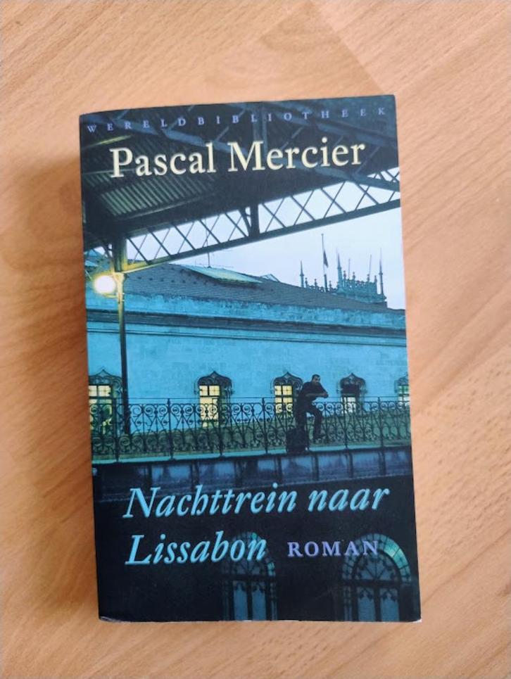 Nachttrein naar Lissabon - Pascal Mercier, Livres, Romans, Utilisé, Enlèvement ou Envoi